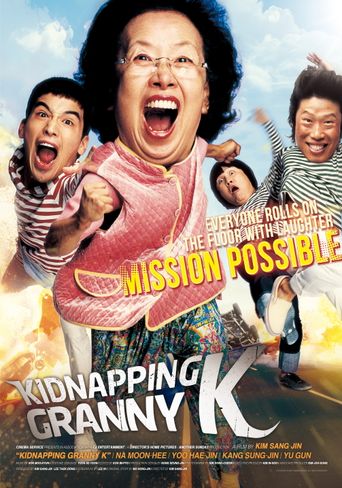  Mission Possible: Kidnapping Granny K Poster