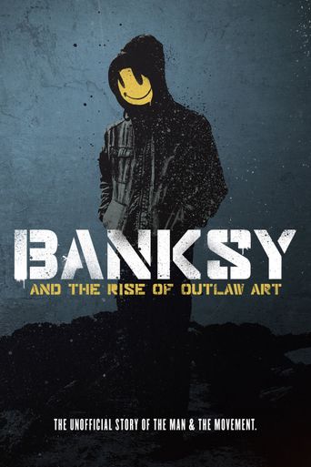  Banksy and the Rise of Outlaw Art Poster