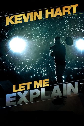  Kevin Hart: Let Me Explain Poster
