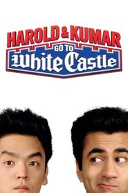  Harold & Kumar Go to White Castle Poster