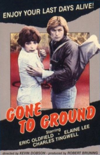  Gone to Ground Poster