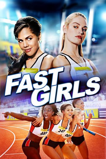  Fast Girls Poster