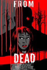  From the Dead Poster