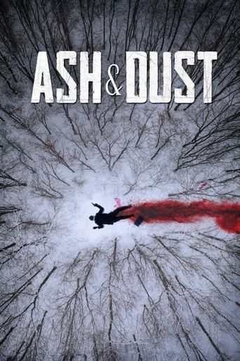  Ash & Dust Poster