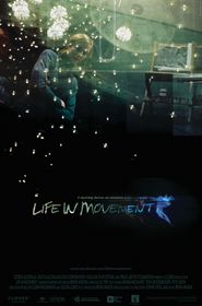  Life in Movement Poster