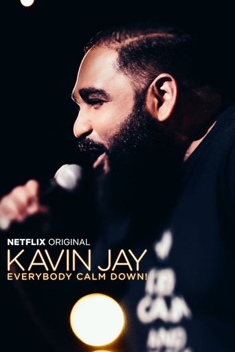  Kavin Jay: Everybody Calm Down! Poster