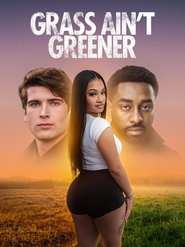 Grass Ain't Greener