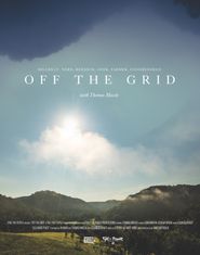  Off the Grid with Thomas Massie Poster