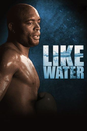  Anderson Silva: Like Water Poster