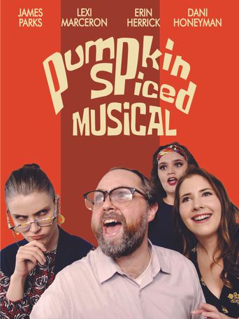  Pumpkin Spiced Musical Poster