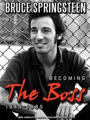  Bruce Springsteen - Becoming the Boss Poster