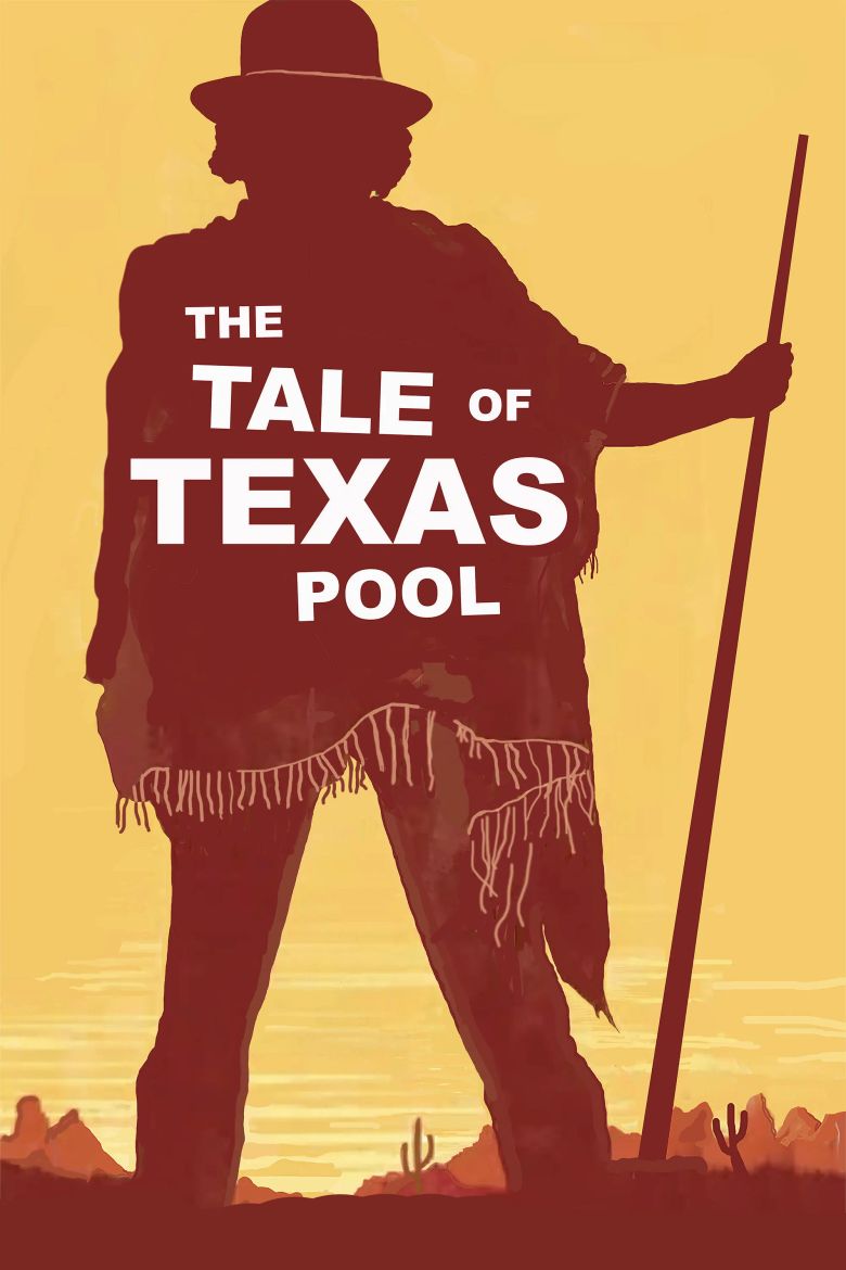 The Tale of Texas Pool The Tale of Texas Pool