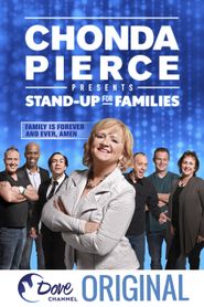  Chonda Pierce Presents: Stand Up for Families - Family Is Forever and Ever, Amen Poster