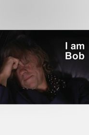  I Am Bob Poster
