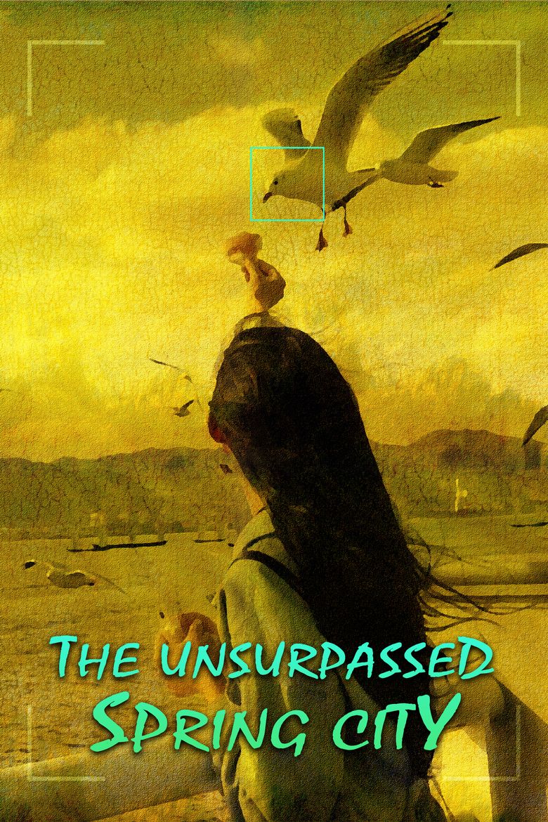 The Unsurpassed Spring City