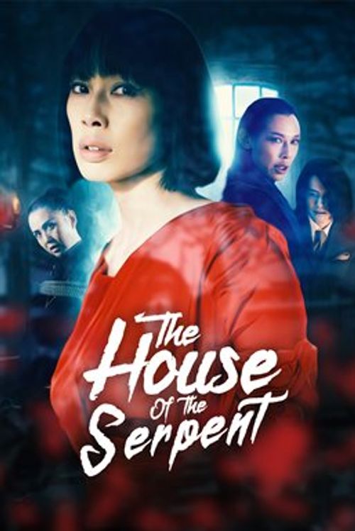 The House of the Serpent (2022): Where to Watch and Stream Online ...