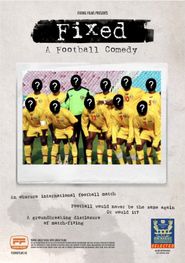 Fixed: A Football Comedy Poster