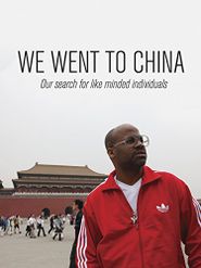  We Went to China Poster