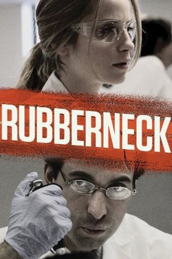  Rubberneck Poster
