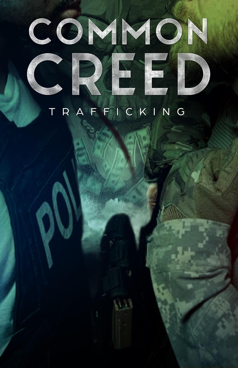 Common Creed: Trafficking