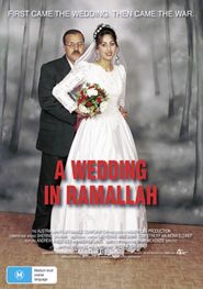 A Wedding in Ramallah Poster