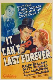  It Can't Last Forever Poster
