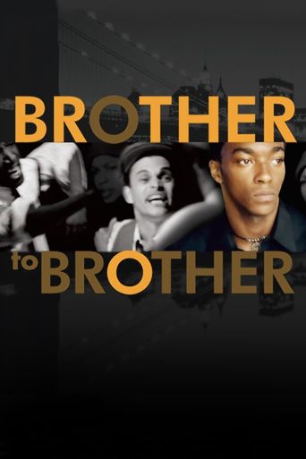  Brother to Brother Poster