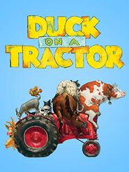  Duck on a Tractor Poster