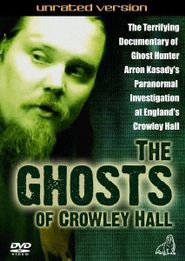  The Ghosts of Crowley Hall Poster