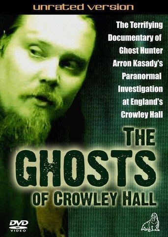  The Ghosts of Crowley Hall Poster