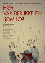  Hør, var der ikke en som lo? Poster