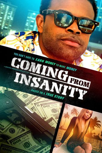  Coming from Insanity Poster