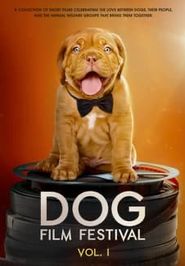  Dog Film Festival Vol. 1 Poster