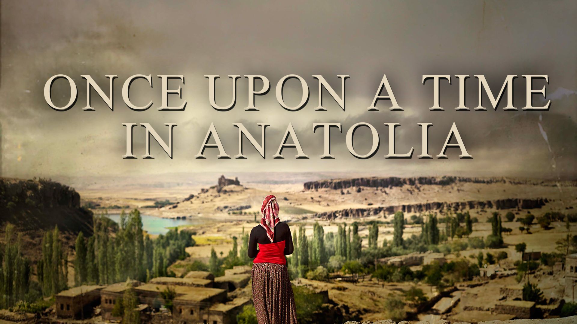 Once Upon a Time in Anatolia Backdrop