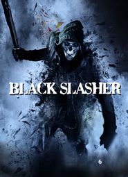  Black Slasher Poster