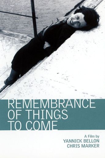  Remembrance of Things to Come Poster