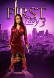  First Lady 3 Poster