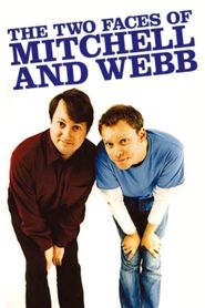  The Two Faces of Mitchell and Webb Poster