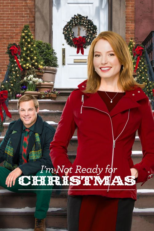 I'm Not Ready for Christmas Poster