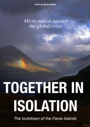  Together in isolation: the lockdown of the Faroe Islands Poster