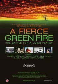  A Fierce Green Fire: The Battle for A Living Planet Poster