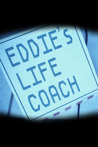  Eddie's Life Coach Poster