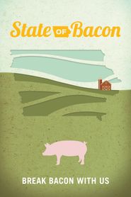 State of Bacon Poster