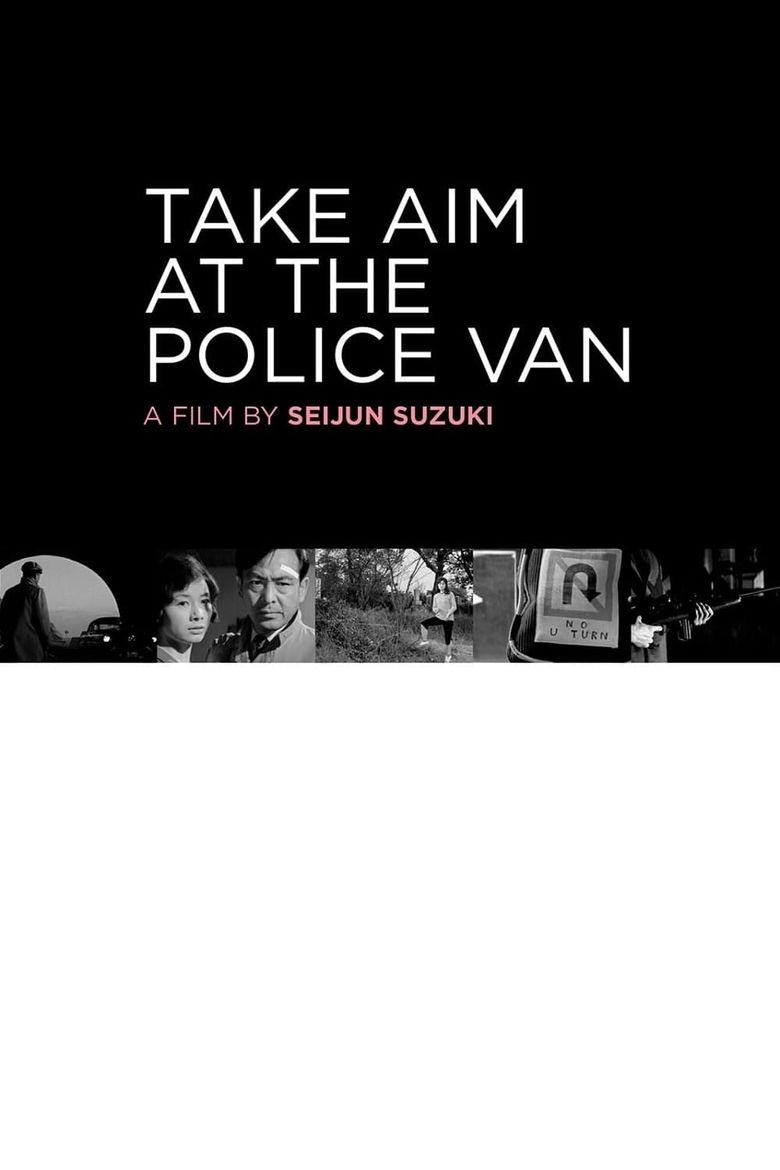 Take Aim at the Police Van Poster