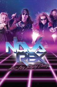  Nova Rex: Ain't Easy Staying Cheesy Poster