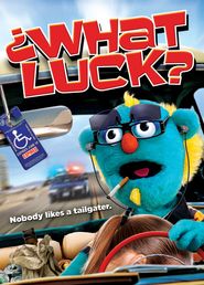 What Luck? Poster