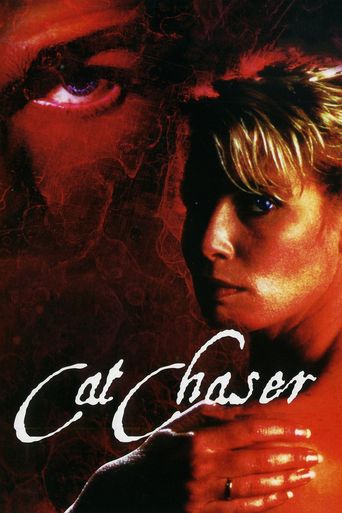  Cat Chaser Poster