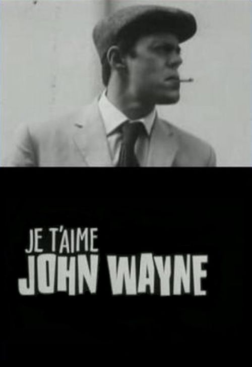 Je t'aime John Wayne Poster