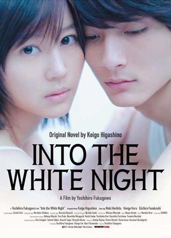  Into the White Night Poster
