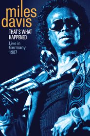  That's What Happened - Live in Germany 1987 Poster
